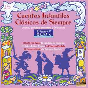 N. Tejada, I. Cisnero - Cuentos Infantiles: Clásicos De Siempre, Volumen. 2 mp3 album