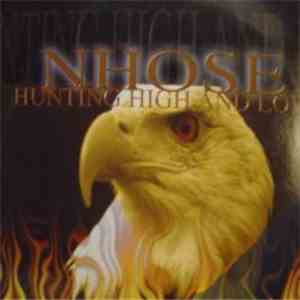 Nhose - Hunting High And Low mp3 album
