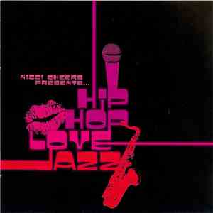 Nicci Cheeks - Hip Hop Love Jazz mp3 album