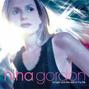 Nina Gordon - Tonight And The Rest Of My Life mp3 album