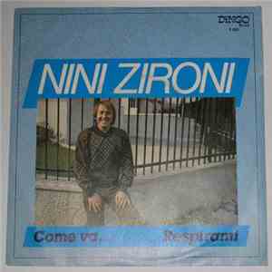 Nini Zironi - Come Va ... / Respirami mp3 album
