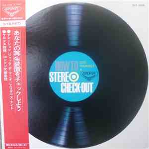 No Artist - How To Give Yourself A Stereo Check-Out mp3 album