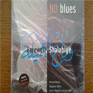 NO blues - Farewell Shalabiye mp3 album