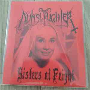Nunslaughter - Sisters Of Fright 2016 mp3 album