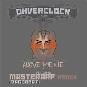 Ohverclock - Above The Lie mp3 album