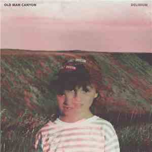Old Man Canyon - Delirium mp3 album