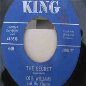 Otis Williams & His Charms - The Secret / Two Hearts mp3 album