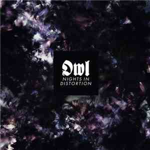 Owl  - Nights In Distortion mp3 album