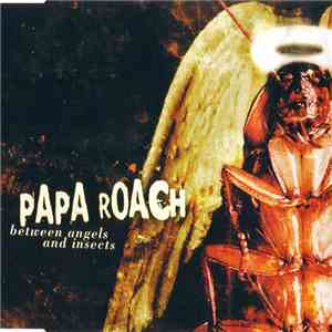 Papa Roach - Between Angels And Insects mp3 album