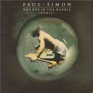 Paul Simon - The Boy In The Bubble (Remix) mp3 album