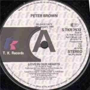 Peter Brown  - Love In Our Hearts mp3 album