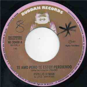 Phyllis Hyman - Te Amo Pero Te Estoy Perdiendo = Loving You - Losing You mp3 album