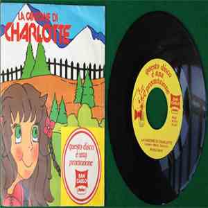 Piccoli Boys - La Canzone Di Charlotte / La Cornacchia Del Canada mp3 album