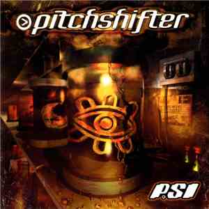 Pitchshifter - PSI mp3 album