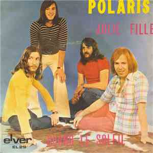 Polaris  - Jolie Fille / Quand Le Soleil mp3 album