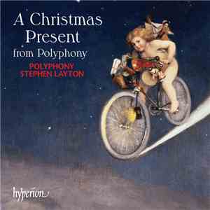 Polyphony - A Christmas Present From Polyphony mp3 album