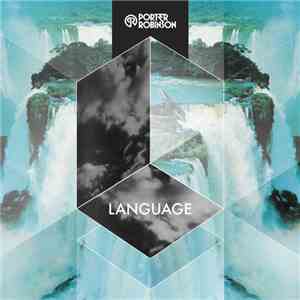 Porter Robinson - Language mp3 album