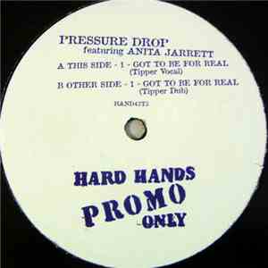 Pressure Drop Featuring Anita Jarrett - Got To Be For Real mp3 album
