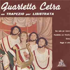 Quartetto Cetra - Un Trapezio Per Lisistrata mp3 album