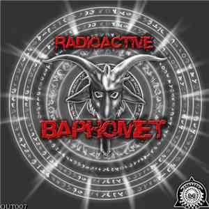 Radioactive  - Baphomet mp3 album