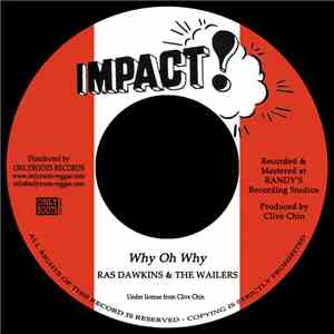 Ras Dawkins, The Wailers - Why Oh Why / Version mp3 album