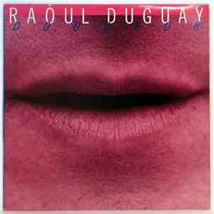 Raôul Duguay - Douceur mp3 album