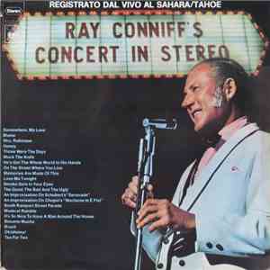 Ray Conniff And The Singers - Ray Conniff's Concert In Stereo (Live At The Sahara/Tahoe) mp3 album