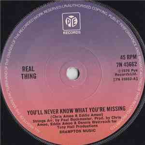 Real Thing - You'll Never Know What You're Missing mp3 album