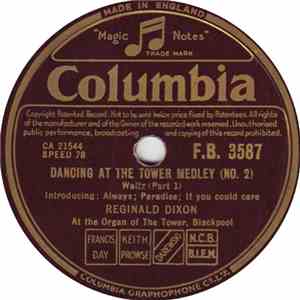 Reginald Dixon - Dancing At The Tower - Medley (No. 2) mp3 album