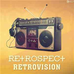 Retrospect  - Retrovision mp3 album