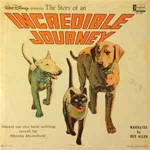Rex Allen - Walt Disney Presents The Story Of An Incredible Journey mp3 album