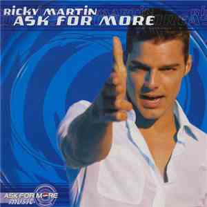 Ricky Martin - Ask For More mp3 album