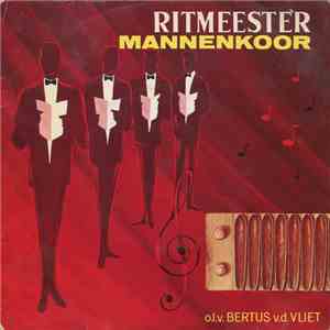 Ritmeester Mannenkoor - Ritmeester Mannenkoor mp3 album