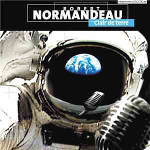 Robert Normandeau - Clair De Terre mp3 album