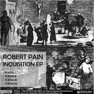 Robert Pain - Inquisition EP mp3 album