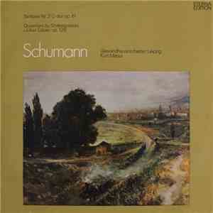Robert Schumann - Gewandhausorchester Leipzig, Kurt Masur - Sinfonie Nr.2 C-dur Op.61, Ouverture Zu Shakespeares "Julius Cäsar" Op.128 mp3 album