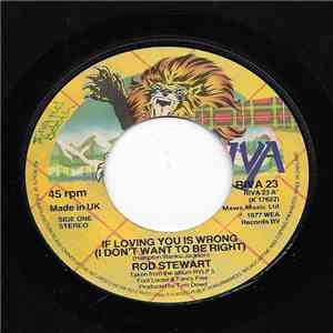 Rod Stewart - (If Loving You Is Wrong) I Don't Want To Be Right mp3 album