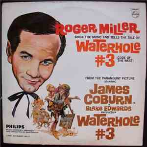 Roger Miller - Waterhole #3 mp3 album