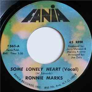 Ronnie Marks - Some Lonely Heart / Some Lonely Heart(instrumental) mp3 album