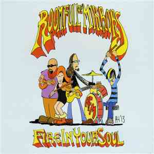 Room Full Of Mirrors - Fire In Your Soul mp3 album