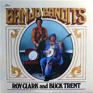 Roy Clark And Buck Trent - Banjo Bandits mp3 album