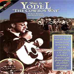 Rudy Robbins And Shirley Field - How To Yodel The Cowboy Way mp3 album