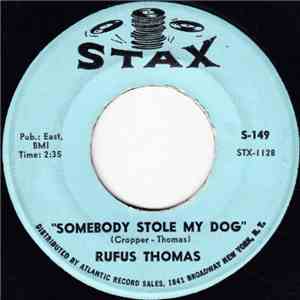 Rufus Thomas - Somebody Stole My Dog mp3 album