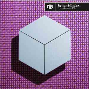 Rytter & Index - Lazerbeam EP mp3 album