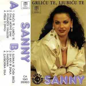 Sanny - Grliću Te, Ljubiću Te mp3 album