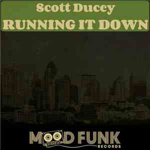 Scott Ducey - Running It Down mp3 album