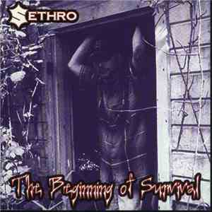 Sethro - The Beginning Of Survival mp3 album
