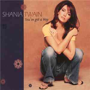Shania Twain - You've Got A Way mp3 album
