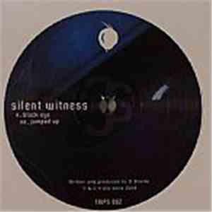 Silent Witness - Black Eye / Jumped Up mp3 album