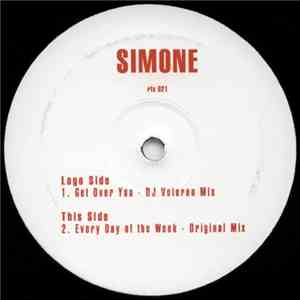 Simone - Get Over You / Every Day Of The Week mp3 album